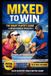Mixed Libri GmbH Mixed to Win: The Smart Player's Guide to Mixed Doubles Pickleball