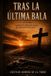 Tras Libri GmbH Tras la última bala. Paperback