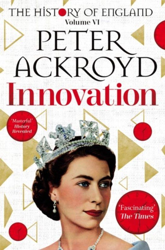 Innovation: The History of England Volume VI - Paperback - Peter Ackroyd