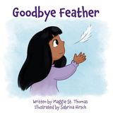 Goodbye Feather