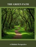 The Libri GmbH The Green Path: A Holistic Perspective