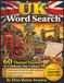 UK Word Search: 60 Themed Puzzles to Celebrate Our Culture