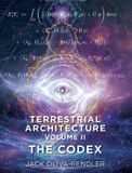 Terrestrial Libri GmbH Terrestrial Architecture Volume II The Codex Hardcover