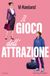 Il GPSR Kontakt Il gioco dell'attrazione Paperback