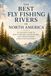 The Best Fly Fishing Rivers in North America: An Angler's Guide to Trout Streams, Salmon Rivers, and Trophy Waters Across the Continent