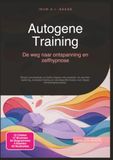 Autogene Training: De weg naar ontspanning en zelfhypnose