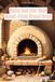 Build and Use Your Wood-Fired Bread Oven