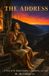 The Independently Published The Address: A Novel of the Appalachian Mountains Country Music Tennessee-Virginia 1927-1940 Paperback