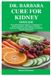 Dr. Barbara Cure for Kidney Disease