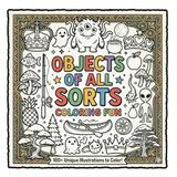 Objects Of All Sorts Coloring Fun