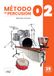 Método percusión 02: Edición 25 aniversario