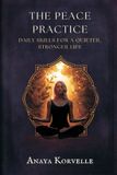 The Libri GmbH The Peace Practice: Daily Skills for a Quieter, Stronger Life Paperback