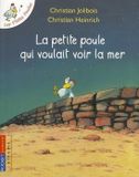 Les Pocket Jeunesse La Petite Poule Qui Voulait Voir la Mer Paperback