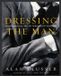 Dressing It Books Dressing the Man
