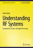 Understanding Springer Nature Understanding RF Systems: Components, Circuits, and Signal Processing