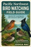 Pacific Northwest Bird Watching Field Guide
