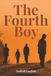 The Fourth Boy: A Memoir