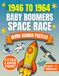 1946 BABY BOOMERS SPACE RACE: Large Print Word Search For Seniors