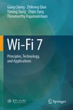 Wi-Fi Springer Nature Wi-Fi 7: Principles, Technology, and Applications