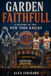 Garden Faithfull: A History of the New York Knicks