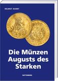 Die Münzen Augusts des Starken: 6