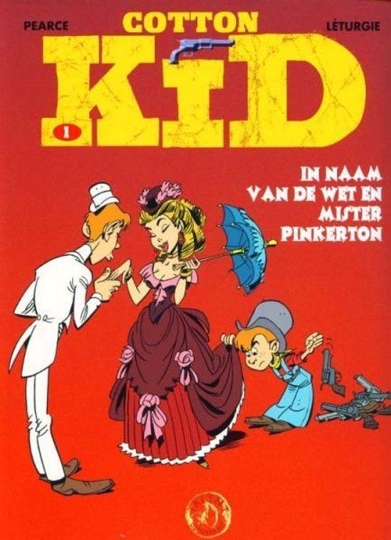 Cotton Kid – In naam van de wet en Mister Pinkerton (stripboek)