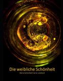 Die Independently Published Die weibliche Schönheit Paperback
