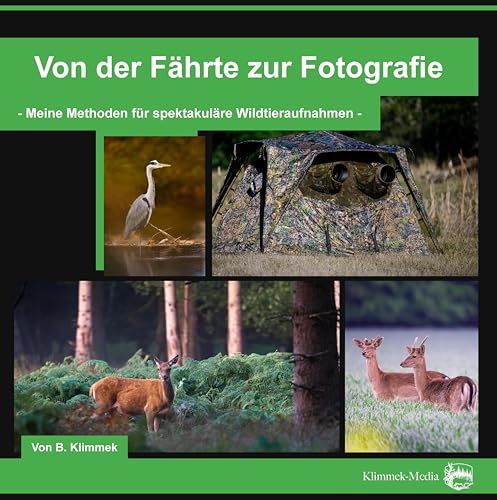 Von AUREA STATUA Verlag Von der Fährte zur Fotografie