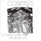 Le Conventum Le Bureau Central Des Utopies