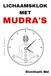 Lichaamsklok met Mudra's: Dutch Edition