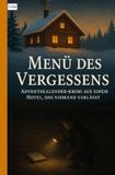 Menu de l'oubli : Calendrier de l'Avent – Polar d'un hôtel dont personne ne sort
