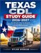 Texas CDL Study Guide 2026-2027: Your All-in-One Texas CDL Resource: Air Brakes, Pre-Trip Inspection, All 6 Endorsements, and Career-Building Strategies