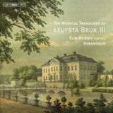 Outhere Elin Rombo & Rebaroque - The Musical Treasures Of Leufsta Bruk III (SACD)