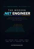 The Modern .NET Engineer: Build Production-Ready Applications with C#, ASP.NET Core, React, PostgreSQL, Docker, AI, GitHub Actions, AWS, and Azure