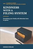 Kindness With a Filing System