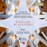 Outhere Lyrita BBC National Orchestra Of Wales, Richard Blackford - Blackford: La Sagrada Familia Symphony / Babel (CD)