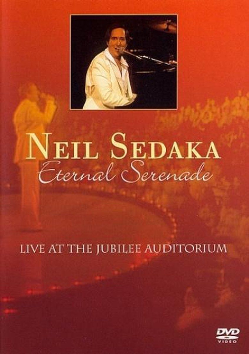 Eternal Neil Sedaka - Eternal Serenade