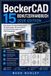 BeckerCAD 15 Benutzerhandbuch, Ausgabe 2026