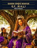QUEEN ONIKE BOAYUE OF MALI: THE BELOVED CROWN
