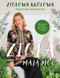 Zioła mają moc - LUNA - Agnieszka Skowerska - Paperback