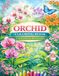 Orchid Coloring Book for Adults: Botanical Flower Designs Inspired by Real Garden Photography for Relaxation and Stress Relief