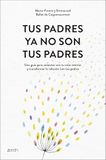 Tus Zenith Tus padres ya no son tus padres Paperback