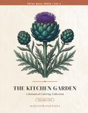 The Kitchen Garden: A Botanical Coloring Book for Adults