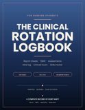 The Clinical Rotation Logbook: A Shift Record for Nursing School