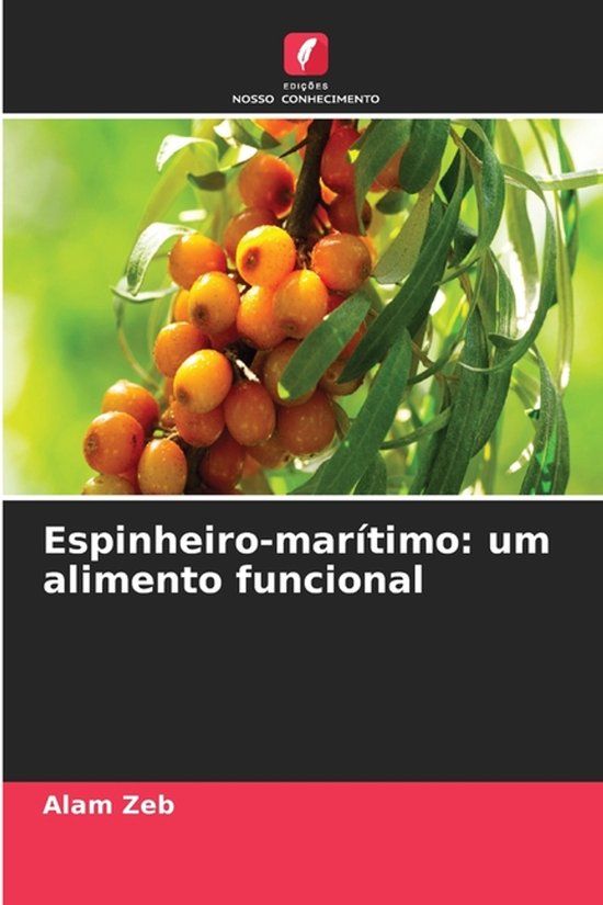 Espinheiro-marítimo: Edicoes Nosso Conhecimento Espinheiro-marítimo Paperback