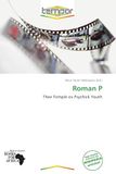 Roman OmniScriptum SRL Roman P: Thee Temple ov Psychick Youth Paperback