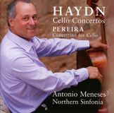 Meneses/Northern Antonio Meneses & Northern Sinfonia - Haydn: Cello Concertos | Pereira: Concertino for Cello (CD)