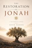 The Restoration of Jonah