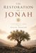 The Restoration of Jonah