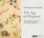 The Galeazzi Ensemble Age Of Elegance